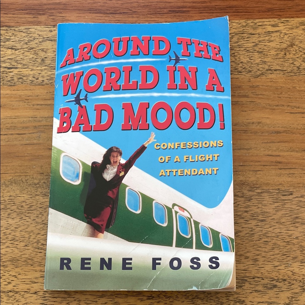 Around the World in a Bad Mood Book